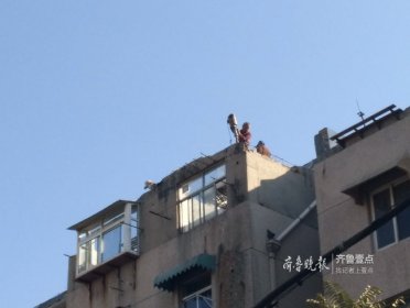 挨家挨戶做工作，濟南二七新村街道拆除21處高空違建